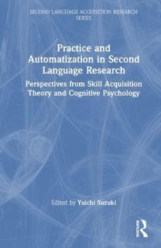 Practice and automatization in second language research