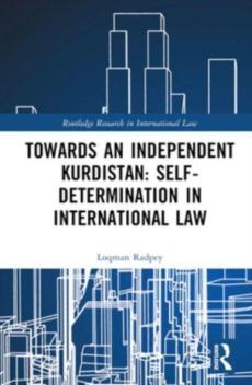 Towards an independent kurdistan: self-determination in international law