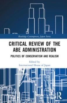 Critical review of the abe administration