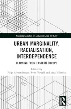 Urban marginality, racialisation, interdependence