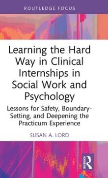 Learning the hard way in clinical internships in social work and psychology