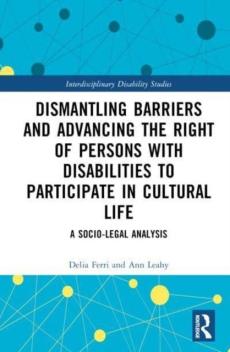 Dismantling barriers and advancing  the right of persons with disabilities to participate in cultural life