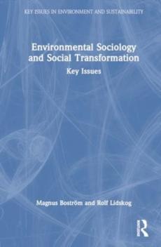 Environmental sociology and social transformation