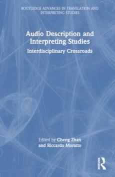 Audio description and interpreting studies