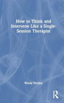 How to think and intervene like a single-session therapist