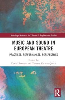 Music and sound in european theatre