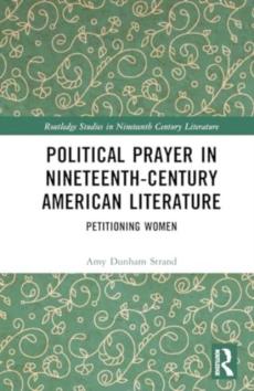 Political prayer in nineteenth-century american literature