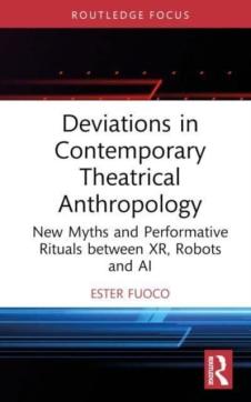 Deviations in contemporary theatrical anthropology