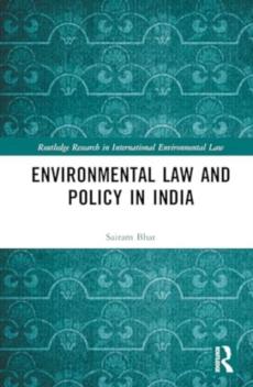 Environmental law and policy in india