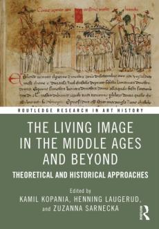 Living image in the middle ages and beyond
