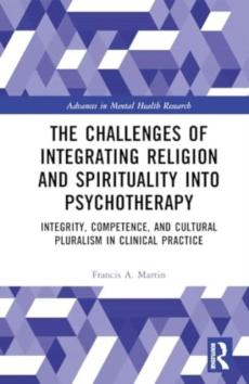 Challenges of integrating religion and spirituality into psychotherapy