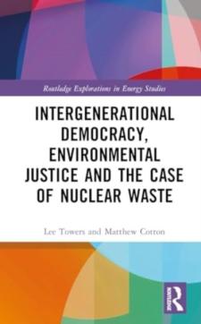 Intergenerational democracy, environmental justice and the case of nuclear waste