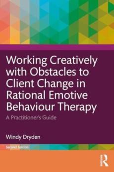 Working creatively with obstacles to client change in rational emotive behaviour therapy