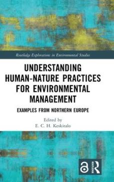 Understanding human-nature practices for environmental management