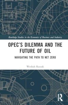 Opecâ€™s dilemma and the future of oil