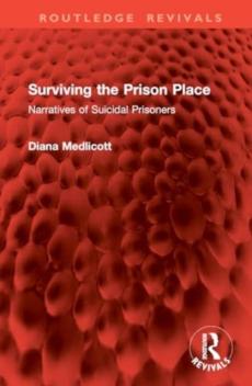 Surviving the prison place
