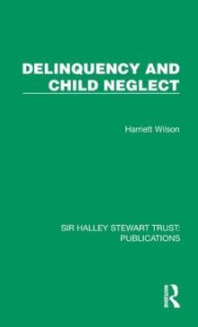 Delinquency and child neglect