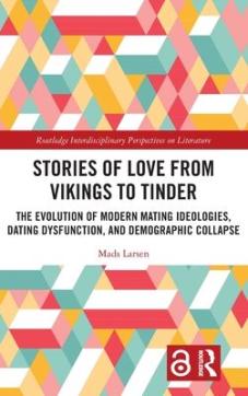 Stories of love from vikings to tinder