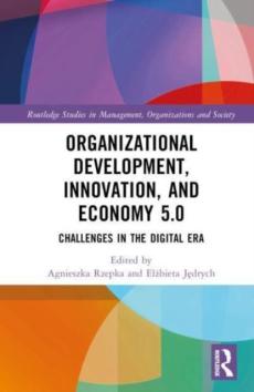 Organizational development, innovation, and economy 5.0