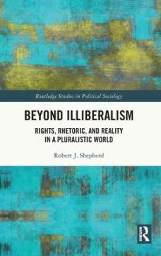 Beyond illiberalism