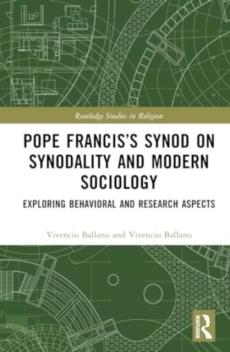 Pope francisâ€™s synod on synodality and modern sociology