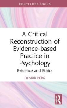 Critical reconstruction of evidence-based practice in psychology