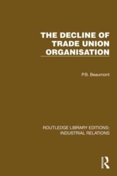 Decline of trade union organisation