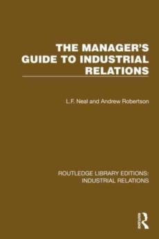 Manager's guide to industrial relations