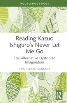 Reading kazuo ishiguroâ€™s never let me go