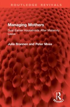 Managing mothers