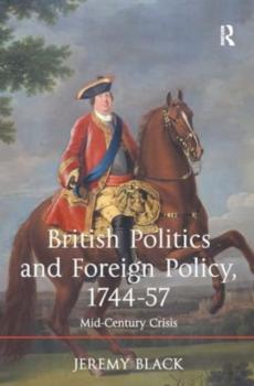 British politics and foreign policy, 1744-57