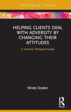 Helping clients deal with adversity by changing their attitudes