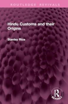 Hindu customs and their origins