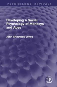 Developing a social psychology of monkeys and apes