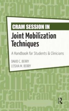 Cram session in joint mobilization techniques