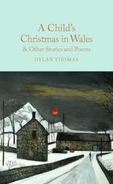 Child's christmas in wales & other stories and poems