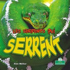 Les Serpents Qui Serrent