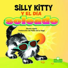 Silly Kitty Y El Día Soleado