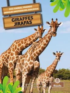 Jirafas (Giraffes) Bilingual Eng/Spa