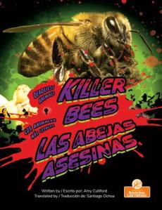 Las Abejas Asesinas (Killer Bees) Bilingual Eng/Spa