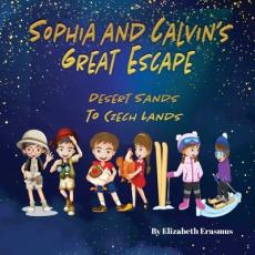 Sophia and Calvin's Great Escape