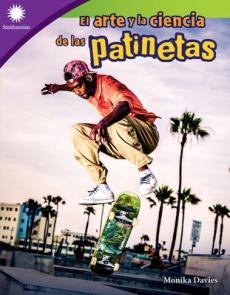 El Arte Y La Ciencia de Las Patinetas