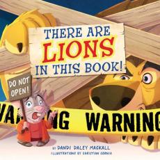 There Are Lions in This Book!