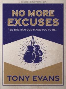 No More Excuses - Teen Guys' Bible Study Book