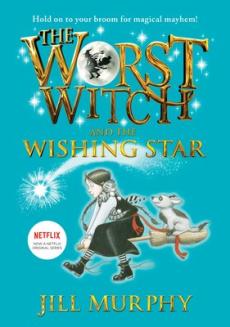 Worst Witch and the Wishing Star: #7