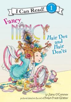 Fancy Nancy: Hair DOS and Hair Don'ts
