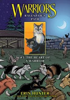 Ravenpaw's Path #3: The Heart of a Warrior