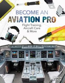 Become an Aviation Pro: Flight Training, Aircraft Care & More