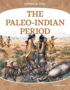 The Paleo-Indian Period