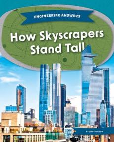 How Skyscrapers Stand Tall